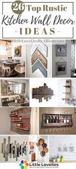 26 top rustic kitchen wall decor ideas