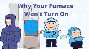 why my furnace won t turn on how to