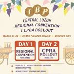 IBP Central Luzon Regional Convention and CPRA Rollout