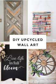 Best Upcycled Diy Wall Art Ideas