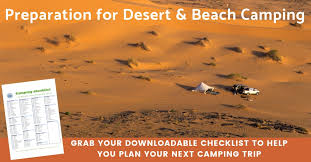Ultimate Guide To Desert And Beach Camping In The Uae Oman