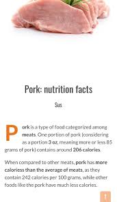 pork nutrition facts ork is a type of
