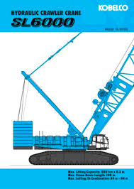 Sl 6000 Spec Kobelco Cranes Pdf Catalogs Technical