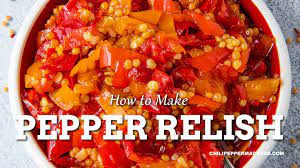 hot pepper relish recipe chili pepper
