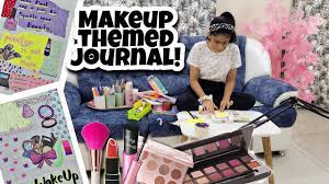 makeup themed journal riya s amazing