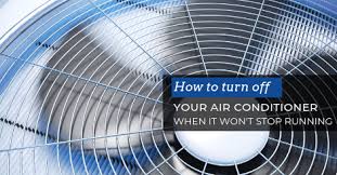 3 ways to turn off your ac when it won
