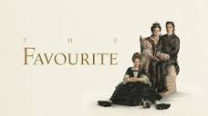 Watch Or Stream The Favourite