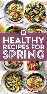 15 best healthy spring recipes pinch