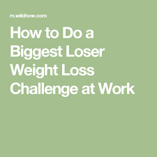 Do A Biggest Loser Weight Loss Challenge At Work Workouts