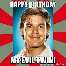Happy Birthday Twin Meme Funny