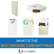 Naturepedic organic coil crib mattress. Best Organic Crib Mattress Of 2020 Inner Parents