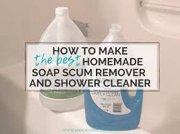 The Best Homemade Soap Scum Remover
