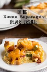 Cover and microwave on high for 3 minutes. Overnight Bacon Asparagus Breakfast Casserole I Heart Eating