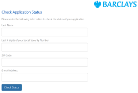Please enter the following information to check the status of your application. Barclays Credit Card Application Status How To Check Reconsideration 2021 Uponarriving