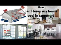 house cool in the summer without ac