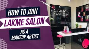 join lakme salon as a makeup artist