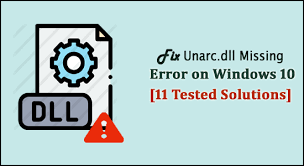 fix unarc dll missing error windows 10