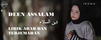 Foto foto yang terdapat di dalam video adalah foto lirik lagu deen assalam sabyan gambus full lengkap dengan artinya plus bahasa arab ini dipersembahkan kepada fans penggemar lagu islami. Lirik Lagu Deen Assalam Nissa Sabyan