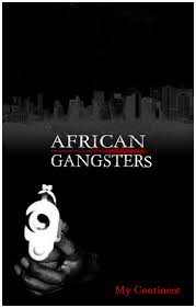 african gangsters