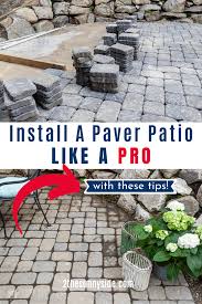 How To Install A Paver Patio That Will