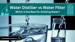 water distiller vs water filter what s