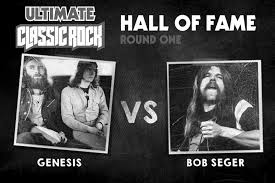 Genesis Vs Bob Seger Ultimate Classic Rock Hall Of Fame