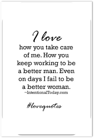 Appreciation quotes and sayings for husband or boyfriend from the heart. Love Quotes For My Husband 30 Ways To Make Him Feel Loved Appreciation Quotes Husband Quotes Be Yourself Quotes