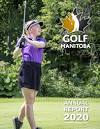 Golf Manitoba Annual Report | 2020 by golfmanitoba - Issuu