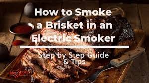 smoke a brisket in an electric smoker