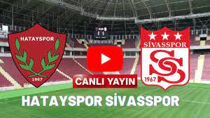 Taraftarium24 Hatayspor Sivasspor maçı canlı izle Şifresiz Bein Sport 1  taraftaryum HATAY Sivas canlı maç izle - Sabahtan Al Haberi
