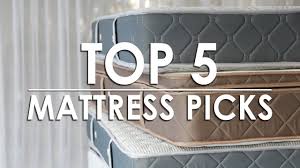 top 5 mattress picks mf home tv you