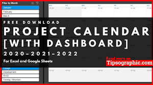 The annual calendars on this page are available in. Project Calendar Template For Excel With Dashboard Free Download 2020 2021 2022 Tipsographic
