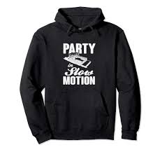 Amazon Com Party In Slow Motion Pontoon Boating Hoodie