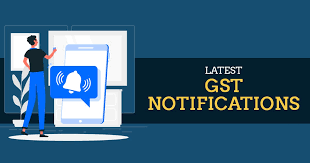 latest gst notifications 2023 for