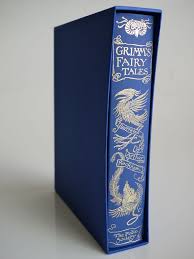 In order to save folk tales and preserve them for future generations, the german brothers grimm collected stories that had been passed from generation to generation. The Fairy Tales Of The Brothers Grimm The Folio Society The Book Blog In 2021 Brothers Grimm German Fairy Tales Grimm