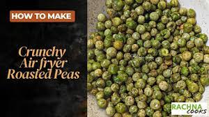 crispy air fryer peas you