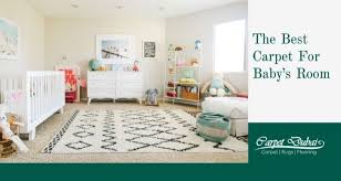 best carpets for baby room you should