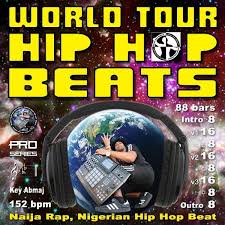 Sell on unlimited websites including soundclick and facebook. Naija Rap Nigerian Hip Hop Beat 152 Bpm Abmaj By World Tour Hip Hop Beats