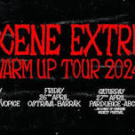 Obscene Extreme Warm Up Tour
