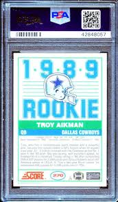 A mishmash of colors and shapes combine to make for an unappealing, but still memorable, rookie card for troy aikman. Preferential Troy Aikman Rookie Card 1989 Score 270 Psa 9 Leisure Pricemarketing Sealy Co Il