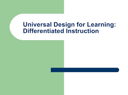 Universal Design For Learning Differentiated Instruction