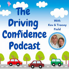 The Driving Confidence Podcast
