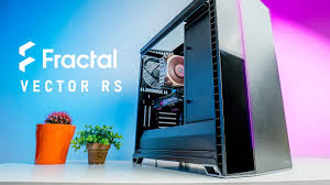 Just Another Refresh Fractal Vector Rs Case Review
