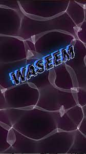 Waseem as a ART Name Wallpaper!
