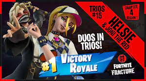 Helsie Duos in Trios Win #15 with Joni the Red #victoryroyale #fortnite  #chapter4season1 #fracture - YouTube