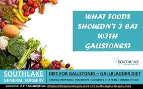 foods shouldn t i eat with gallstones