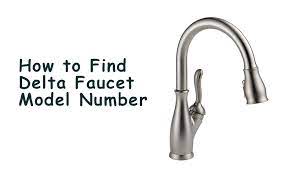 how to find delta faucet s model number