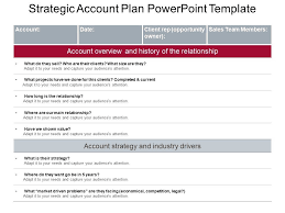 The template is designed to help achieve consistency in your core planning processes and to establish a common Strategic Account Plan Powerpoint Template Presentation Graphics Presentation Powerpoint Example Slide Templates