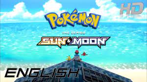 Pokémon: The Series Sun & Moon - Opening (English) HD - YouTube