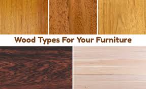 wood options for your furniture gharpedia